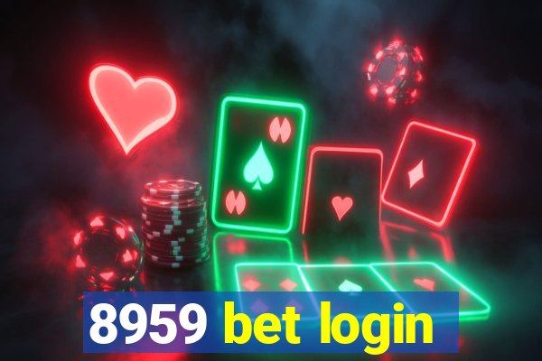 8959 bet login